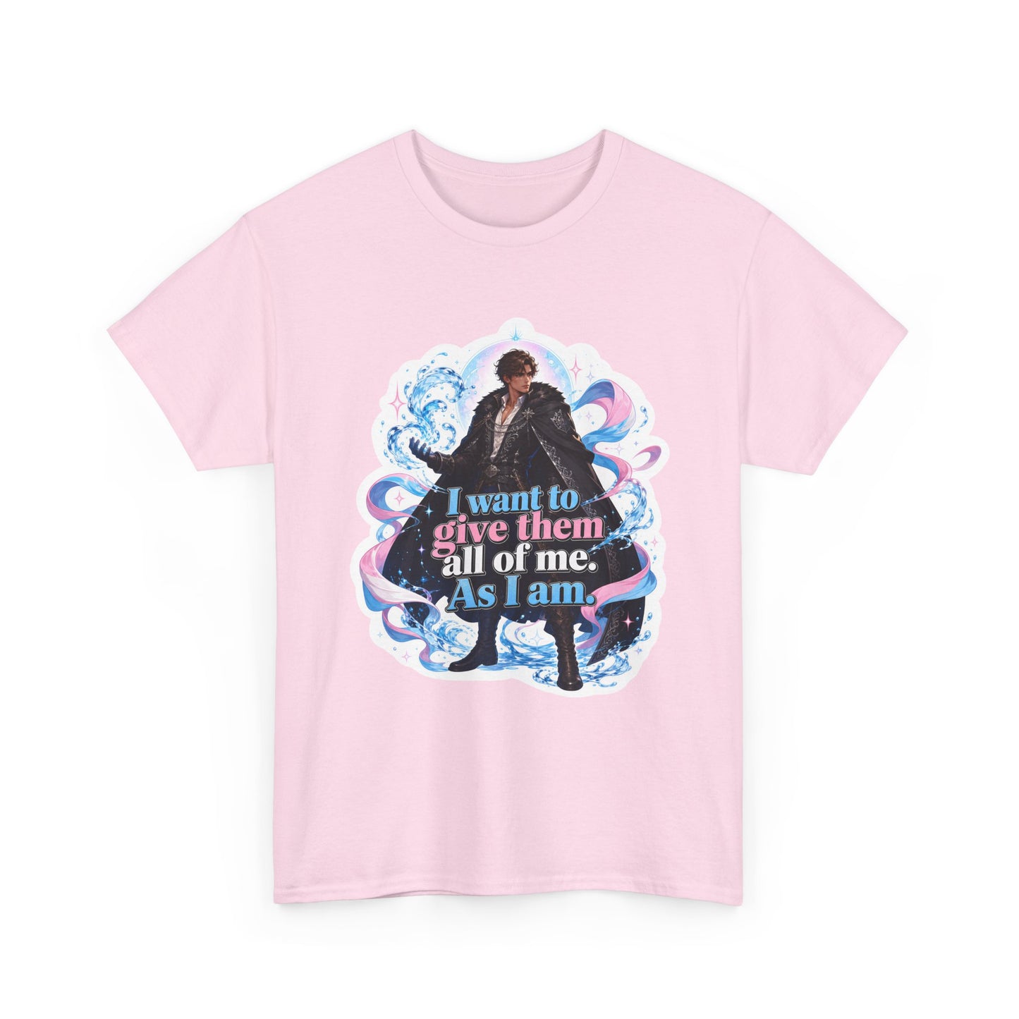 Unisex T‑Shirt — An Elemental Husband "I want to give them all of me, as I am"