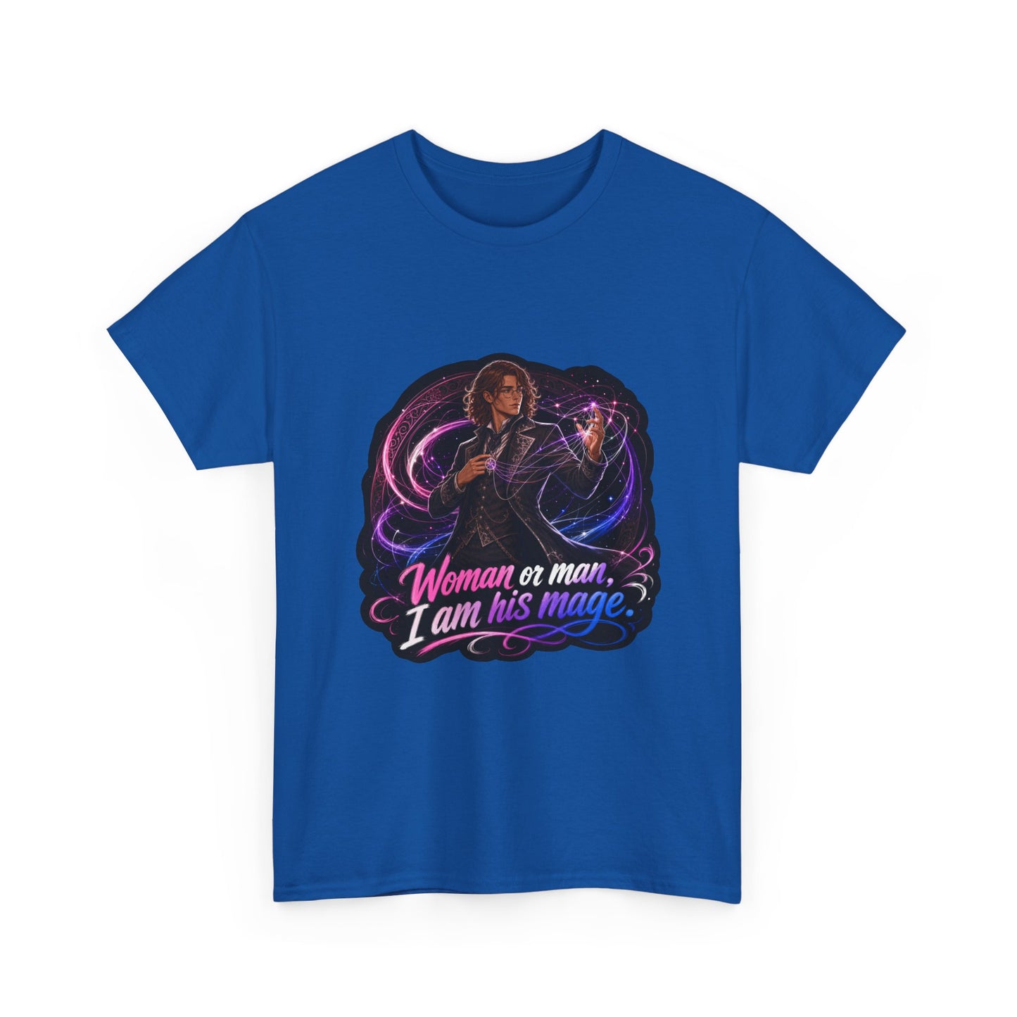 UnisexT-Shirt — The King's Weaver "I Am His Mage" Fantasy Magic Tee