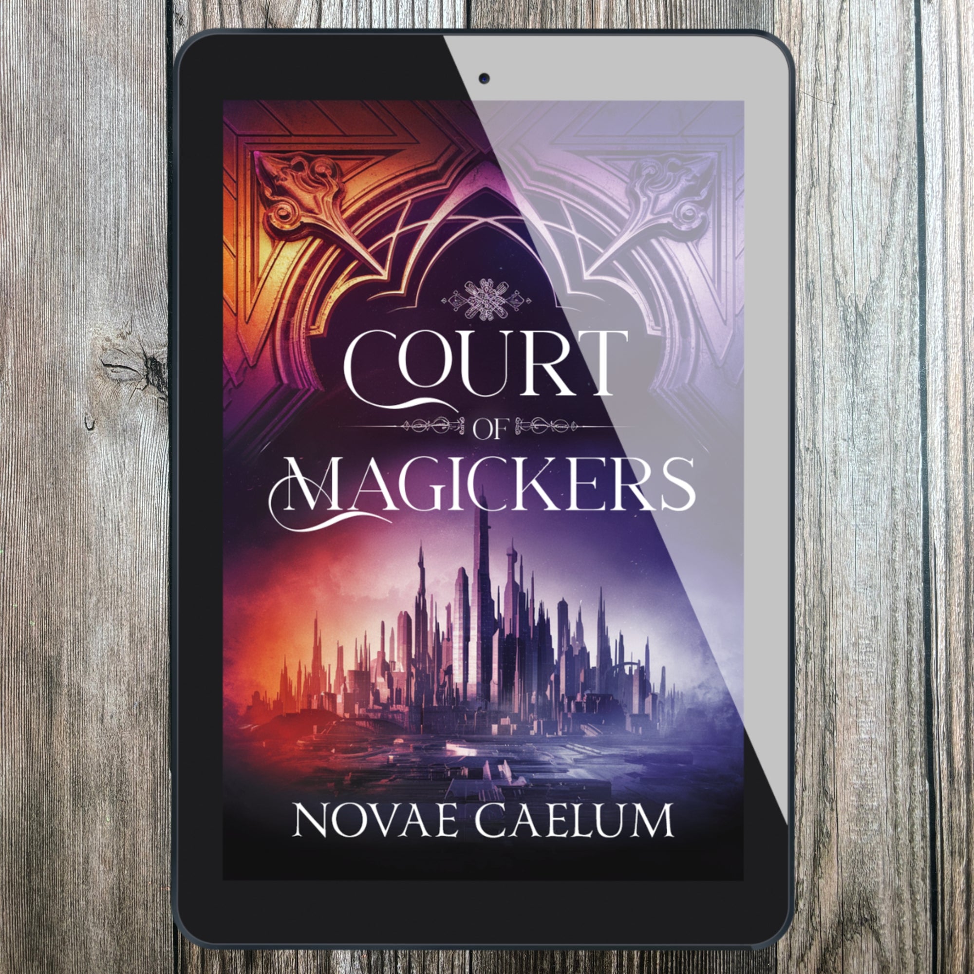 Court of Magickers: The Stars and Green Magics Book 4 (Ebook)