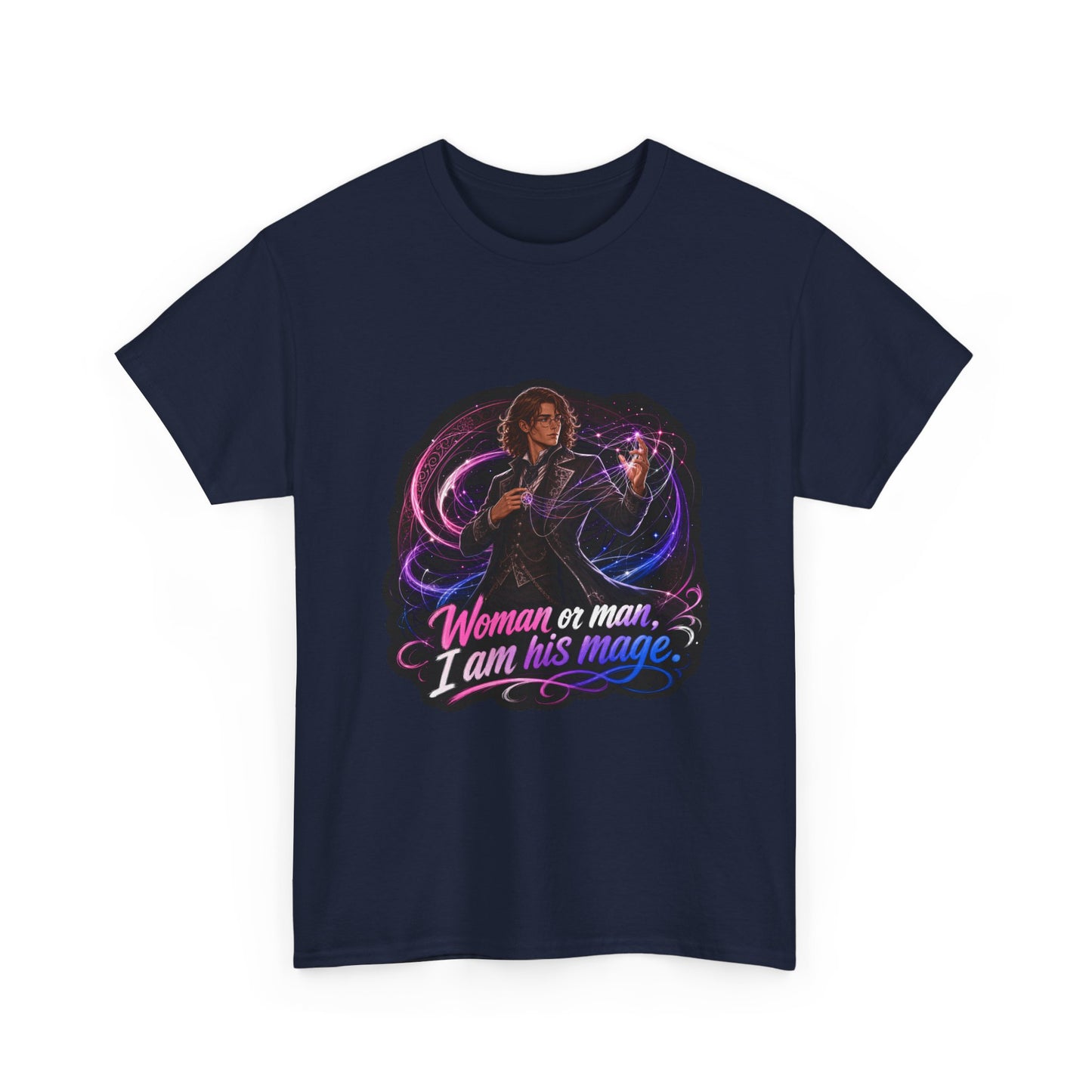 UnisexT-Shirt — The King's Weaver "I Am His Mage" Fantasy Magic Tee
