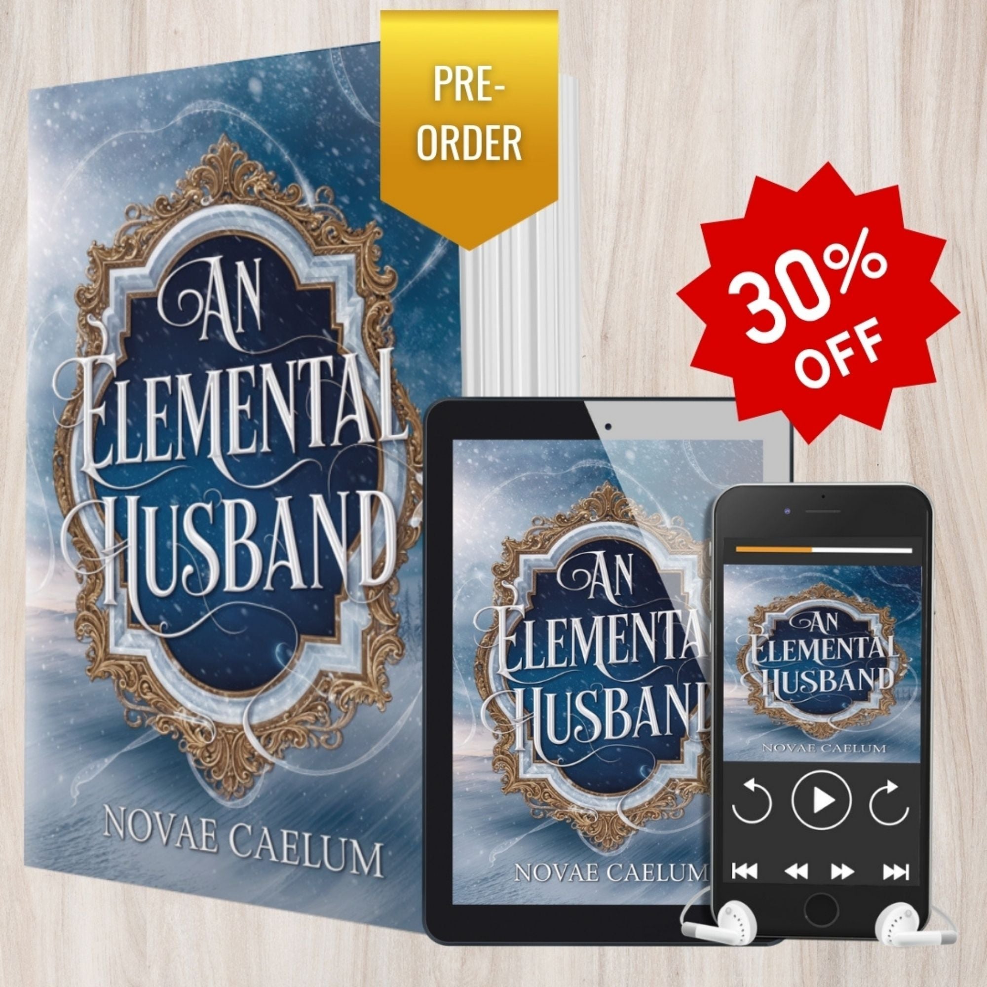 PRE-ORDER An Elemental Husband: The King's Weaver Book 4 - All Formats Bundle