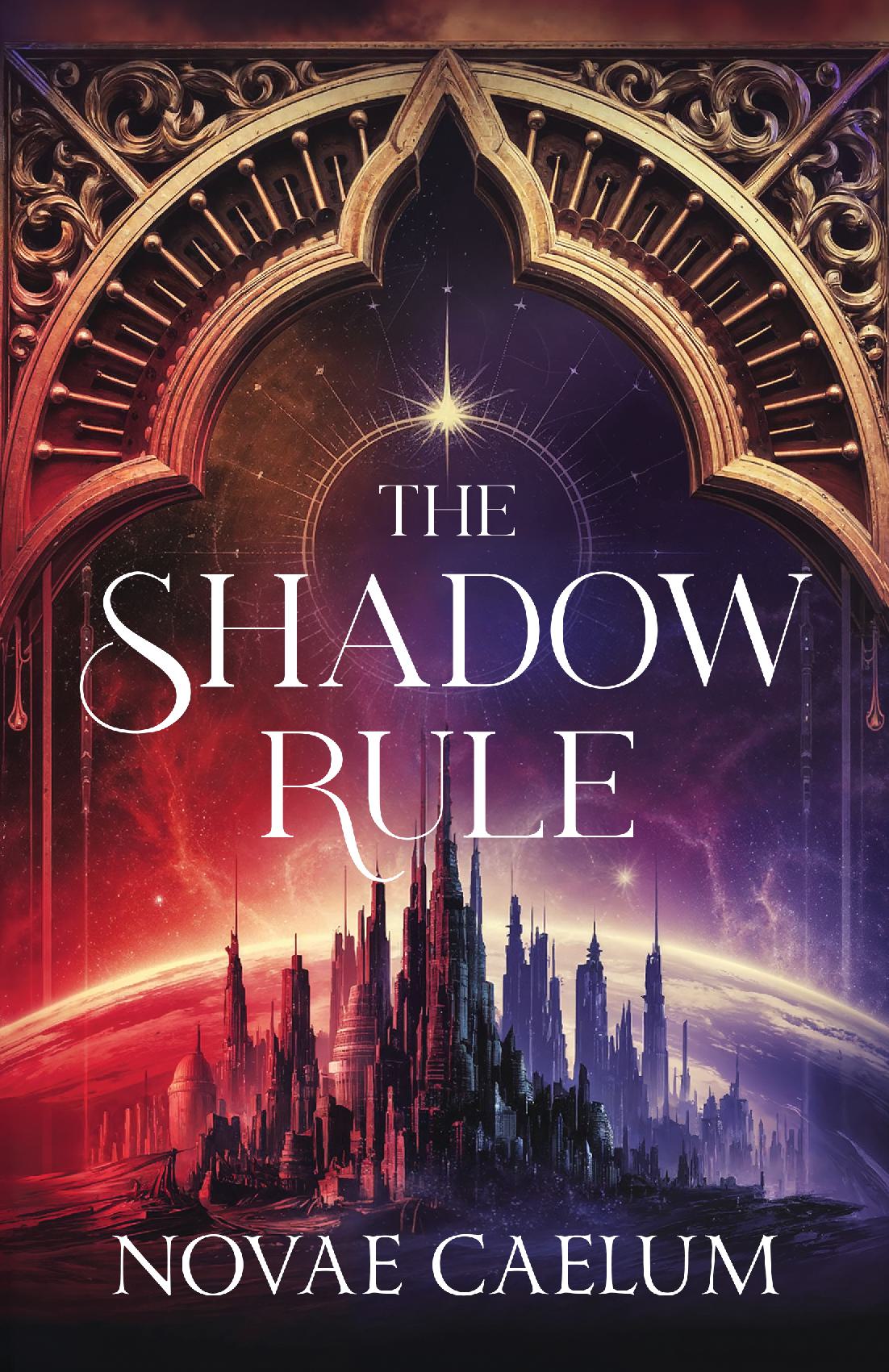 The Shadow Rule Paperback (Unsigned)