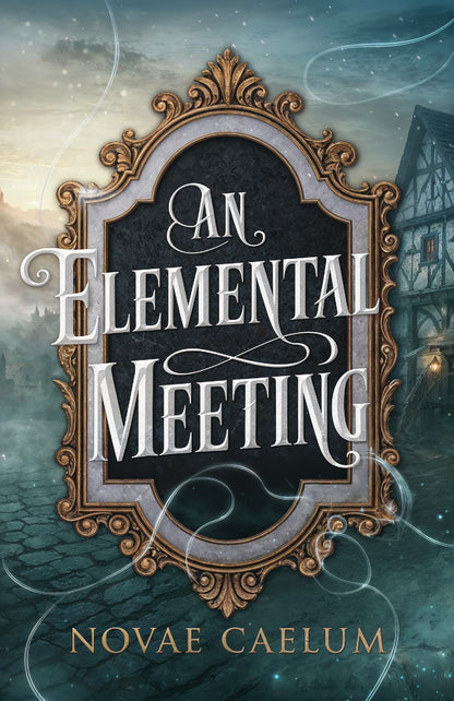 An Elemental Meeting Paperback (Unsigned)