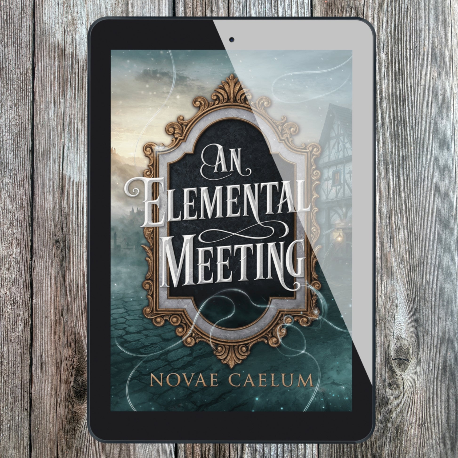 An Elemental Meeting: The King's Weaver Book 3 (Ebook)
