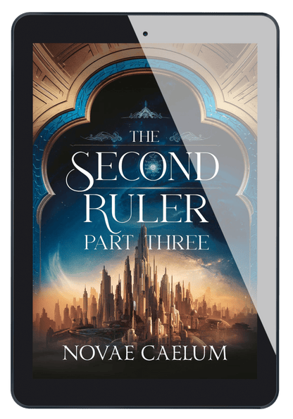 The Second Ruler Part Three: The Stars and Green Magics Book 8 (Ebook)