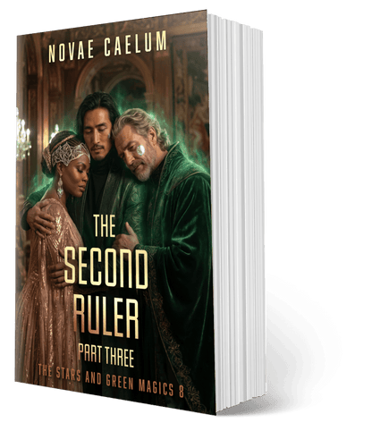 SIGNED PRE-ORDER The Second Ruler: Part Three - The Stars and Green Magics Book 8 (Paperback)