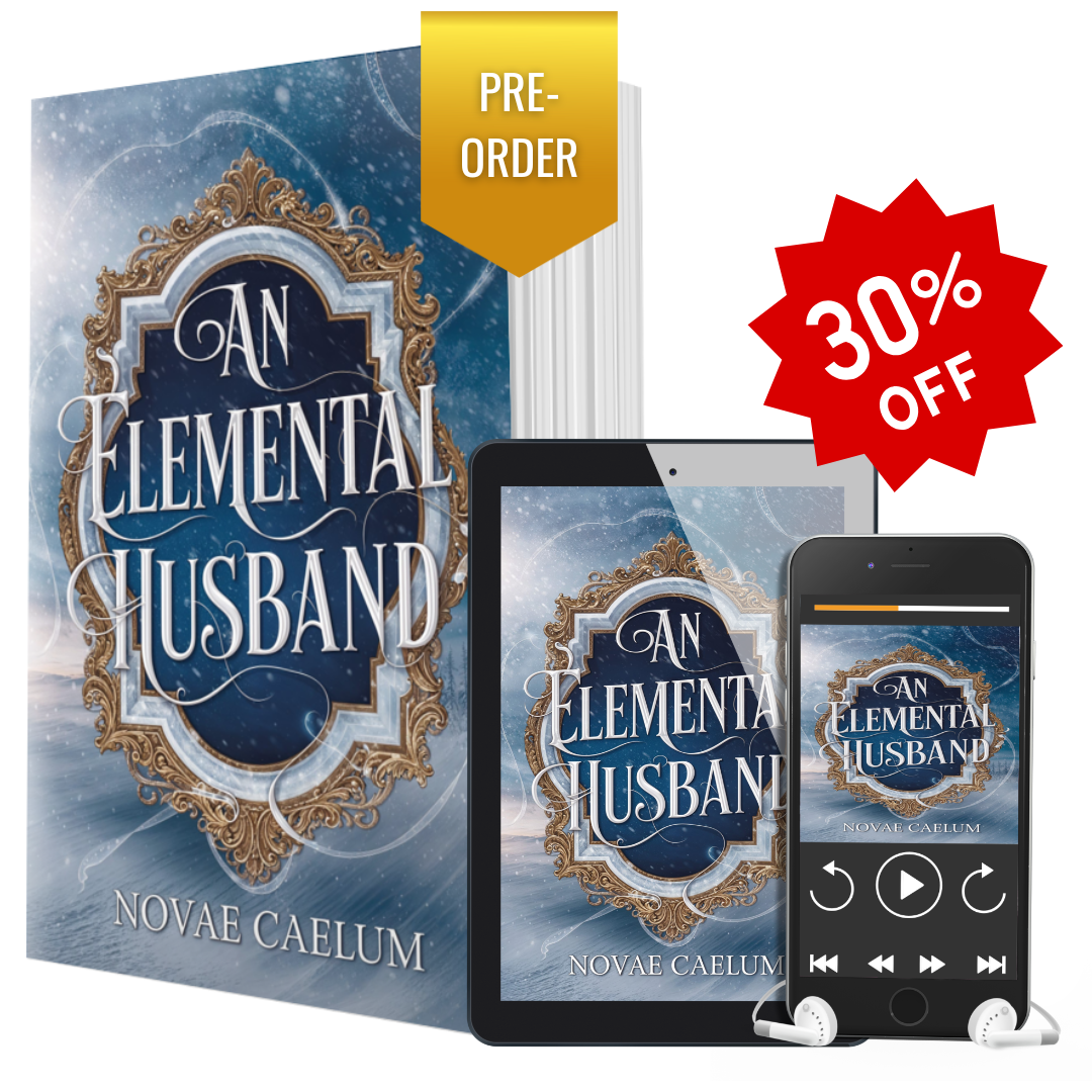 PRE-ORDER An Elemental Husband: The King's Weaver Book 4 - All Formats Bundle