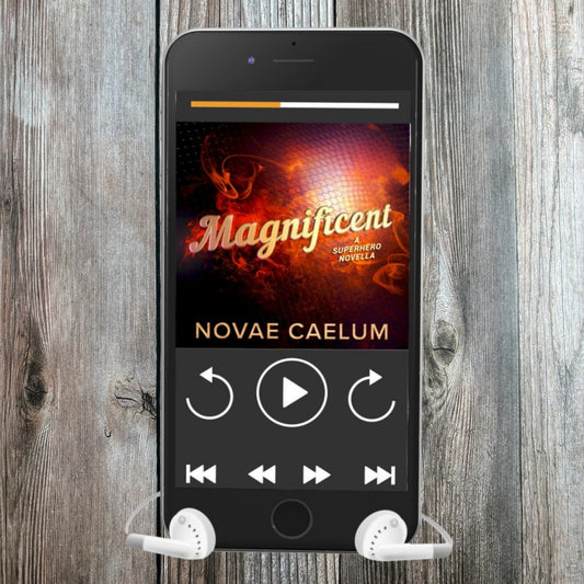 Smartphone displaying a digitally narrated audiobook titled "Magnificient: A Nonbinary Superhero Novella" by Novae Caelum with white earphones plugged in. The screen shows playback controls and an image of swirling red smoke on a black backdrop.