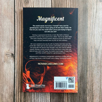 Magnificent: A Superhero Novella (Back Cover Paperback)