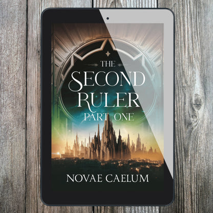 The Second Ruler Part One: The Stars and Green Magics Book 6 (Ebook)