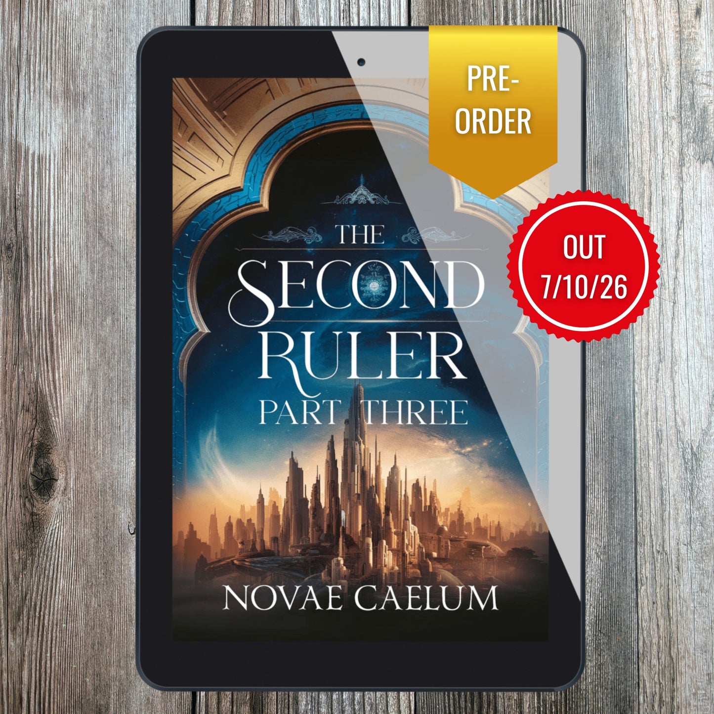 The Second Ruler Part Three: The Stars and Green Magics Book 8 ( Pre-Order Ebook)