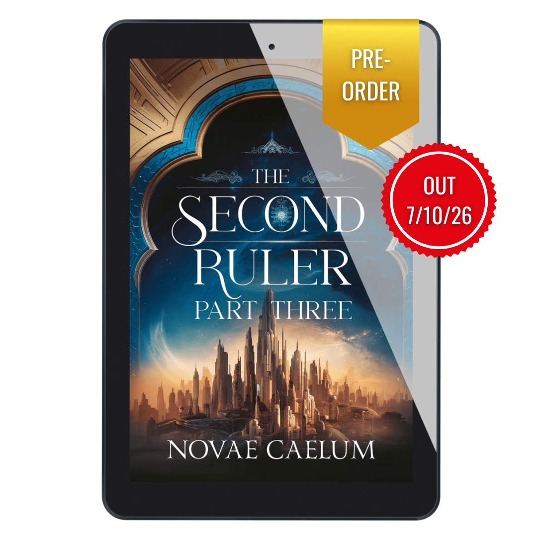 The Second Ruler Part Three: The Stars and Green Magics Book 8 ( Pre-Order Ebook)