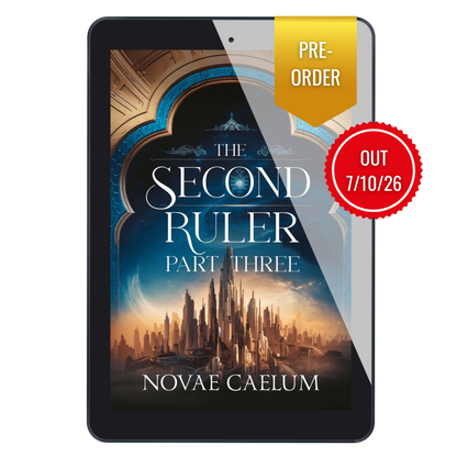 The Second Ruler Part Three: The Stars and Green Magics Book 8 ( Pre-Order Ebook)