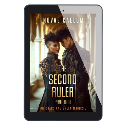The Second Ruler Part Two: The Stars and Green Magics Book 7 ( Old Cover Ebook) 