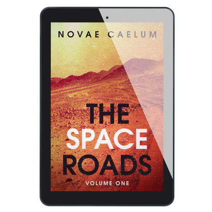 A tablet displaying the cover of the book "The Space Roads - Volume 1" by Novae Caelum, featuring an image of red, rocky landscape and yellow-tinted sky.