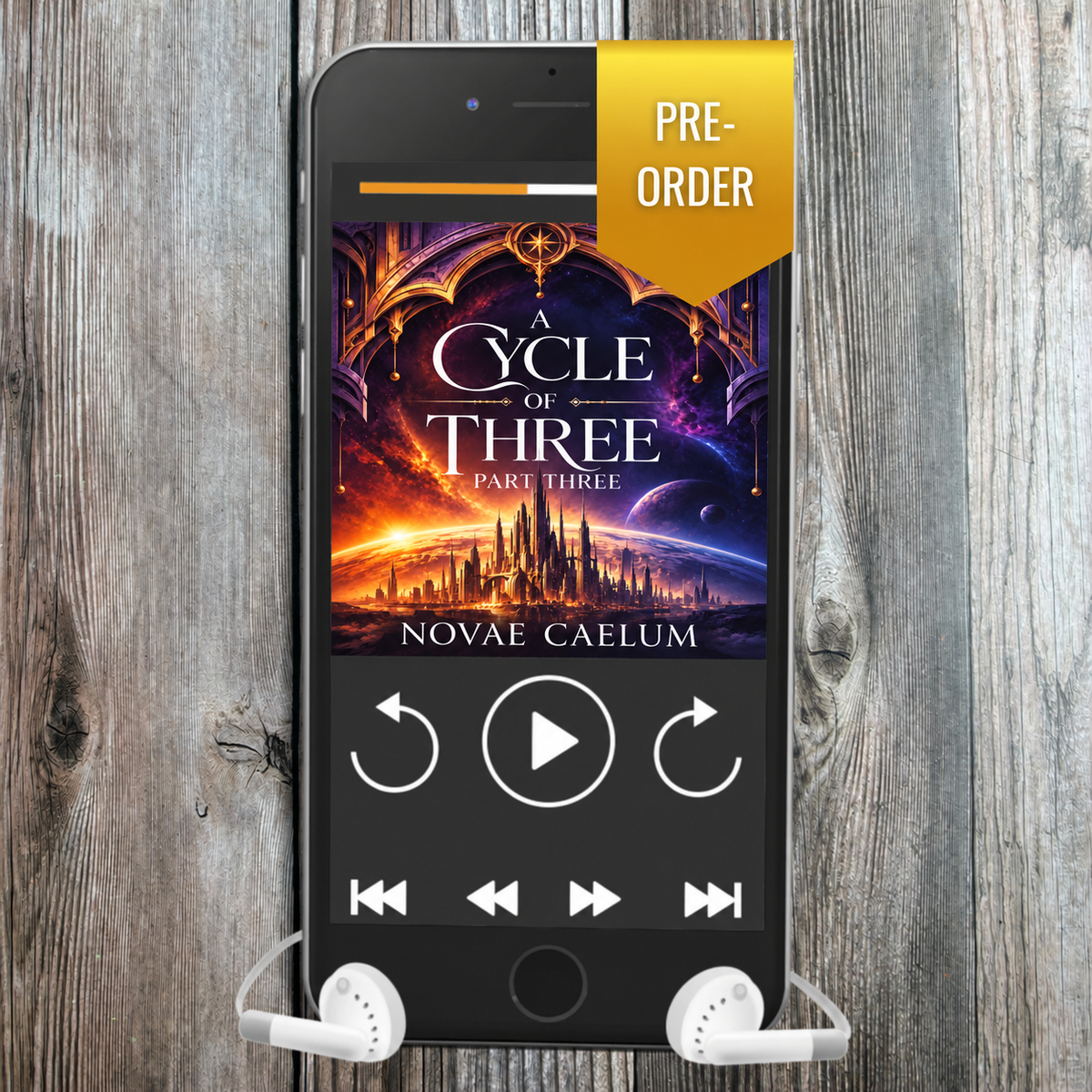 A Cycle of Three: Part Three by Novae Caelum, audiobook pre-order mockup.