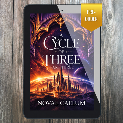 A Cycle of Three: Part Three by Novae Caelum, ebook pre-order mockup.