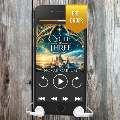 A Cycle of Three: Part Two by Novae Caelum, audiobook pre-order mockup.