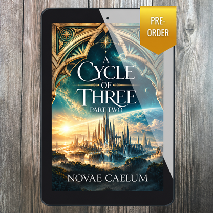 A Cycle of Three: Part Two by Novae Caelum, ebook pre-order mockup.