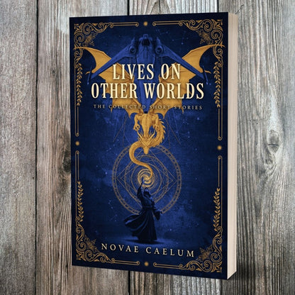Lives on Other Worlds: The Collected Short Stories — signed paperback, wood background