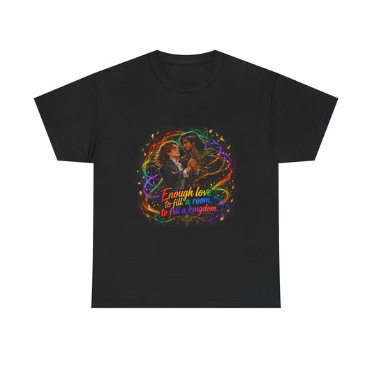Black unisex t-shirt with fantasy art of two men in formal attire dancing, wrapped in swirling rainbow magic and gold leaves, and the quote "Enough love to fill a room, to fill a kingdom."